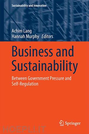 lang achim (curatore); murphy hannah (curatore) - business and sustainability