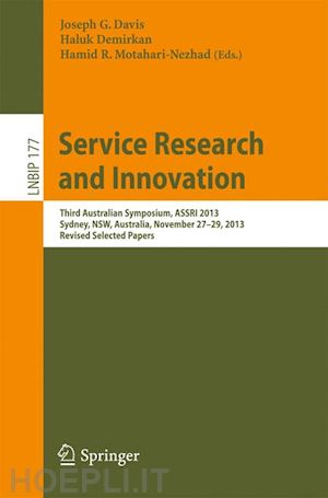 davis joseph g. (curatore); demirkan haluk (curatore); motahari-nezhad hamid r. (curatore) - service research and innovation