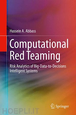 abbass hussein a. - computational red teaming