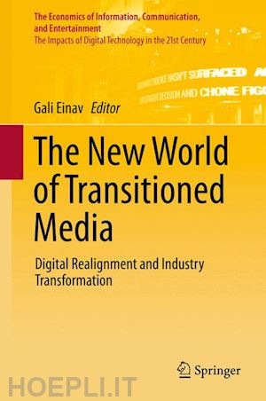 einav gali (curatore) - the new world of transitioned media