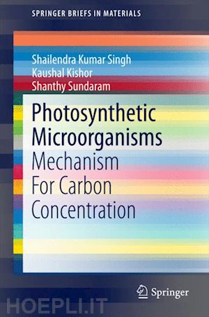 singh shailendra kumar; sundaram shanthy; kishor kaushal - photosynthetic microorganisms