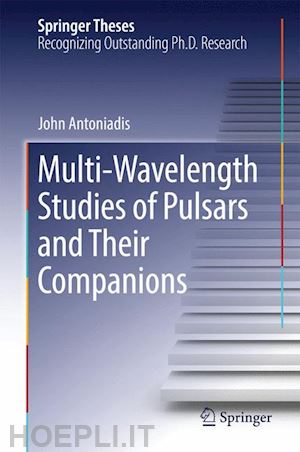 antoniadis john - multi-wavelength studies of pulsars and their companions