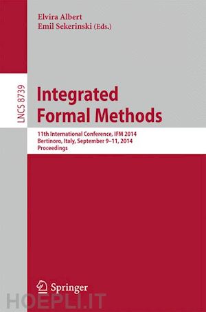 albert elvira (curatore); sekerinski emil (curatore) - integrated formal methods