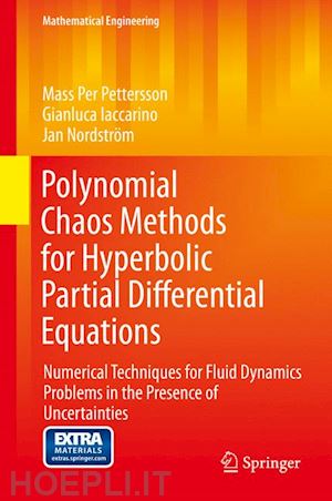 pettersson mass per; iaccarino gianluca; nordström jan - polynomial chaos methods for hyperbolic partial differential equations