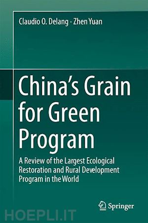 delang claudio o.; yuan zhen - china’s grain for green program