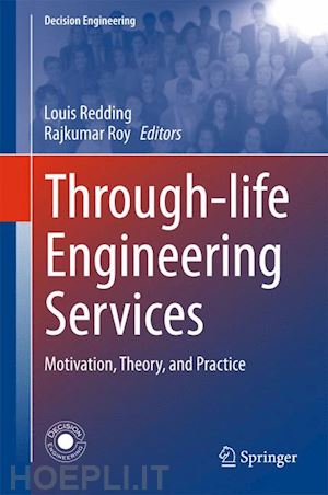 redding louis (curatore); roy rajkumar (curatore) - through-life engineering services