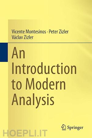 montesinos vicente; zizler peter; zizler václav - an introduction to modern analysis