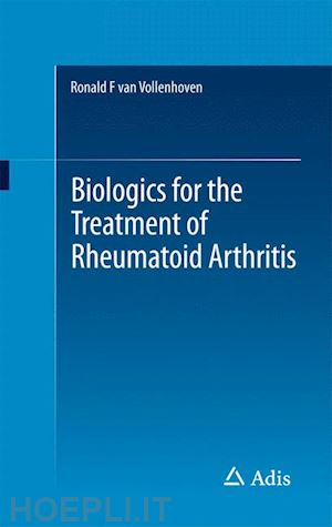 van vollenhoven ronald - biologics for the treatment of rheumatoid arthritis