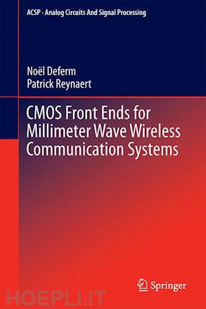 deferm noël; reynaert patrick - cmos front ends for millimeter wave wireless communication systems