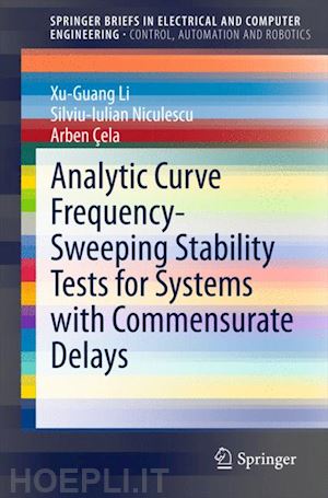 li xu-guang; niculescu silviu-iulian; cela arben - analytic curve frequency-sweeping stability tests for systems with commensurate delays