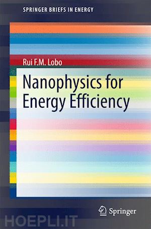lobo rui f. m. - nanophysics for energy efficiency