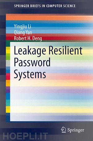 li yingjiu; yan qiang; deng robert h. - leakage resilient password systems