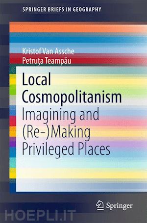 van assche kristof; teampau petru?a - local cosmopolitanism