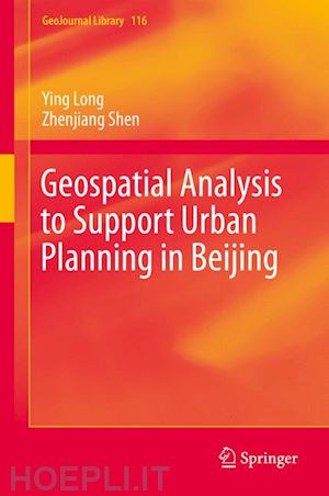 long ying; shen zhenjiang - geospatial analysis to support urban planning in beijing