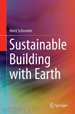 schroeder horst - sustainable building with earth