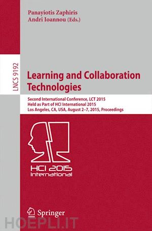zaphiris panayiotis (curatore); ioannou andri (curatore) - learning and collaboration technologies
