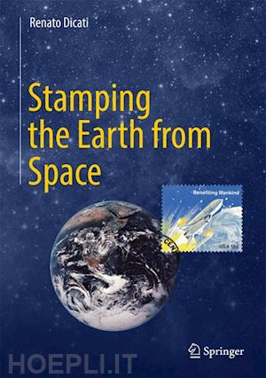 dicati renato - stamping the earth from space