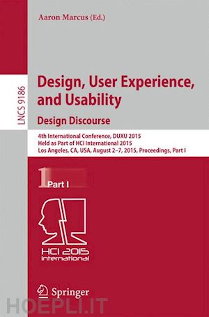 marcus aaron (curatore) - design, user experience, and usability: design discourse