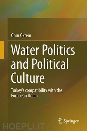 oktem onur - water politics and political culture