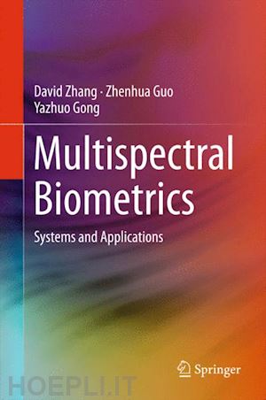 zhang david; guo zhenhua; gong yazhuo - multispectral biometrics