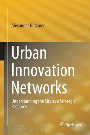 gutzmer alexander - urban innovation networks