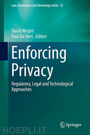 wright david (curatore); de hert paul (curatore) - enforcing privacy