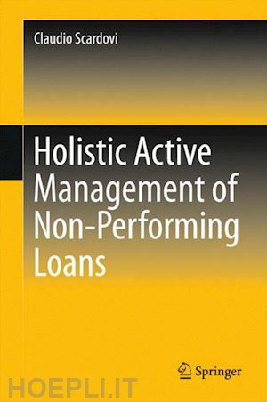 scardovi claudio - holistic active management of non-performing loans