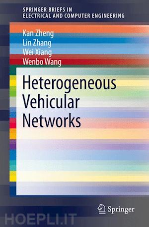 zheng kan; zhang lin; xiang wei; wang wenbo - heterogeneous vehicular networks