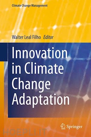 leal walter (curatore) - innovation in climate change adaptation