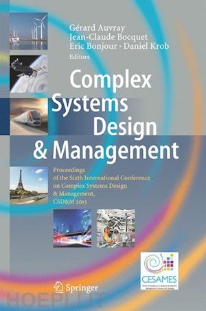 auvray gérard (curatore); bocquet jean-claude (curatore); bonjour eric (curatore); krob daniel (curatore) - complex systems design & management