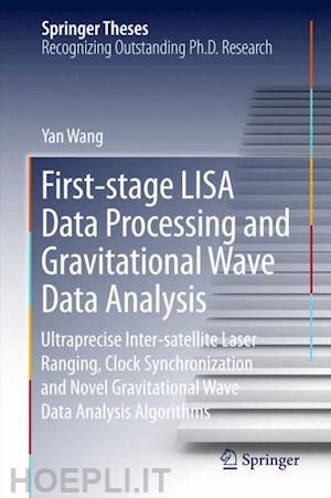 wang yan - first-stage lisa data processing and gravitational wave data analysis