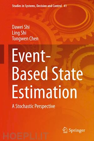 shi dawei; shi ling; chen tongwen - event-based state estimation