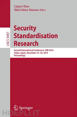 chen liqun (curatore); matsuo shin'ichiro (curatore) - security standardisation research