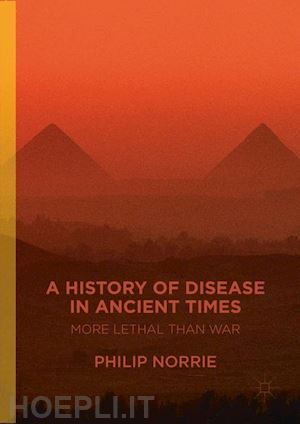 norrie philip - a history of disease in ancient times
