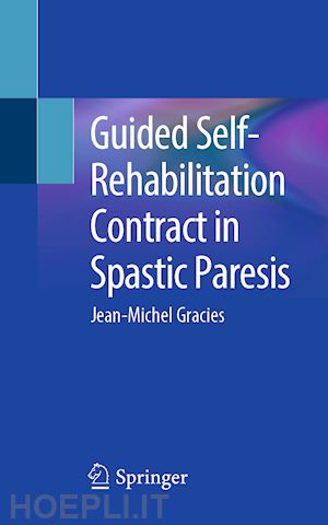 gracies jean-michel - guided self-rehabilitation contract in spastic paresis