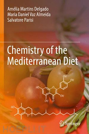 delgado amélia martins; vaz almeida maria daniel; parisi salvatore - chemistry of the mediterranean diet