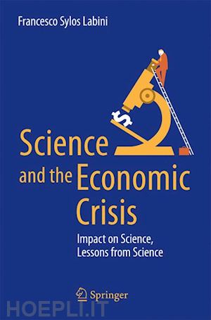sylos labini francesco - science and the economic crisis