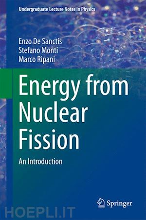 de sanctis enzo; monti stefano; ripani marco - energy from nuclear fission