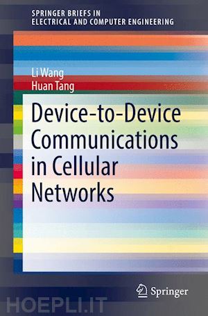 wang li; tang huan - device-to-device communications in cellular networks