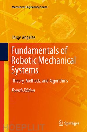 angeles jorge - fundamentals of robotic mechanical systems