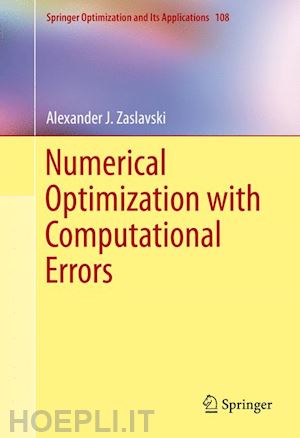 zaslavski alexander j. - numerical optimization with computational errors