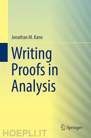 kane jonathan m. - writing proofs in analysis