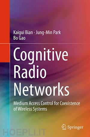 bian kaigui; park jung-min; gao bo - cognitive radio networks