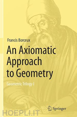 borceux francis - an axiomatic approach to geometry