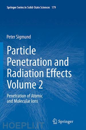 sigmund peter - particle penetration and radiation effects volume 2