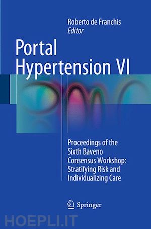 de franchis roberto (curatore) - portal hypertension vi