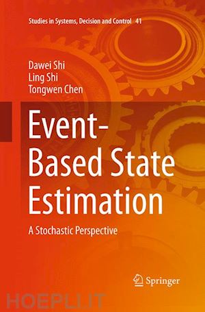 shi dawei; shi ling; chen tongwen - event-based state estimation