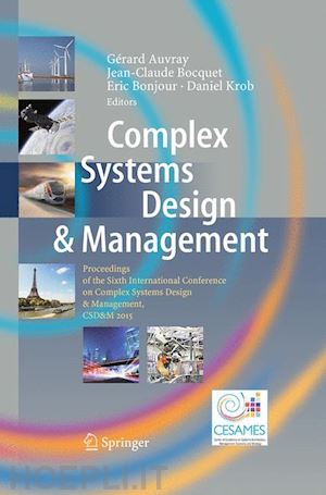 auvray gérard (curatore); bocquet jean-claude (curatore); bonjour eric (curatore); krob daniel (curatore) - complex systems design & management