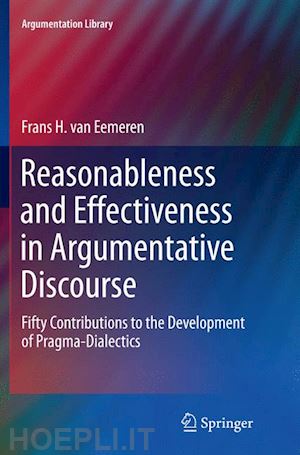 van eemeren frans h. - reasonableness and effectiveness in argumentative discourse