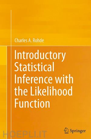 rohde charles a. - introductory statistical inference with the likelihood function